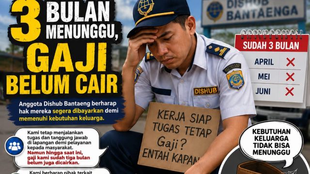 Keluhan Anggota Dishub Bantaeng, Tiga Bulan Gaji Belum Cair